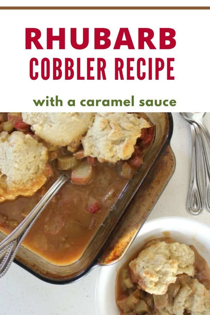 Rhubarb Cobbler Recipe with Caramel Sauce