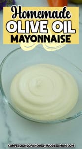 Homemade Olive Oil Mayonnaise Recipe And Preserving Tips