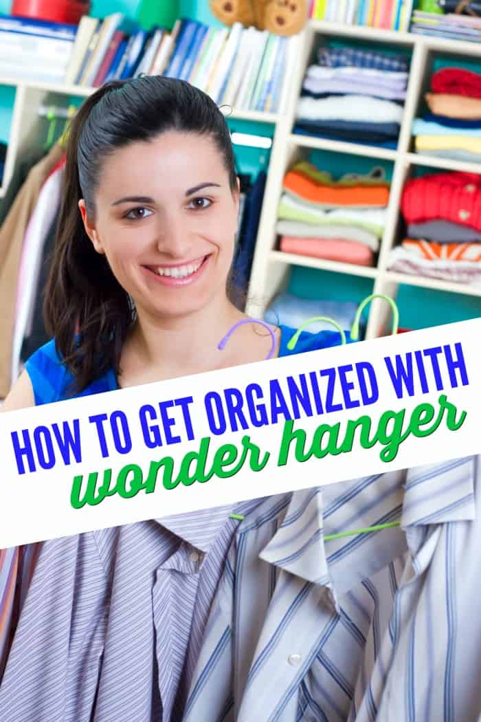 How to Get Organized with Wonder Hanger Today