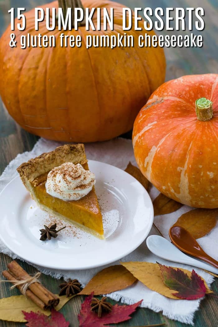 Pumpkin Cheesecake Recipe and 15 Gluten Free Pumpkin Desserts