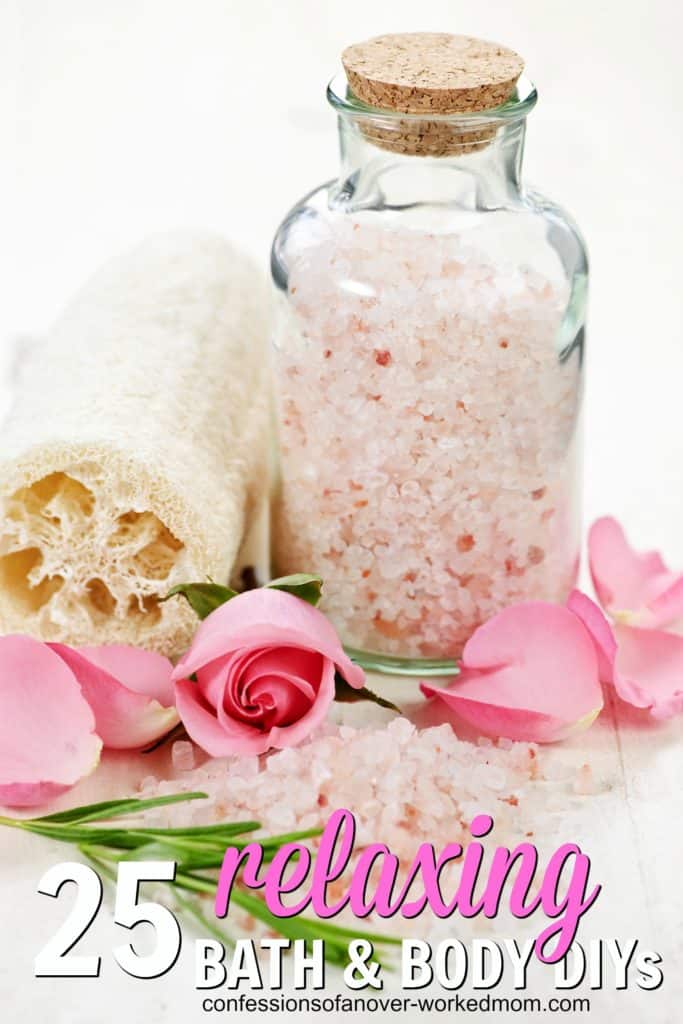 25 DIY Bath and Body Products to Help You Relax