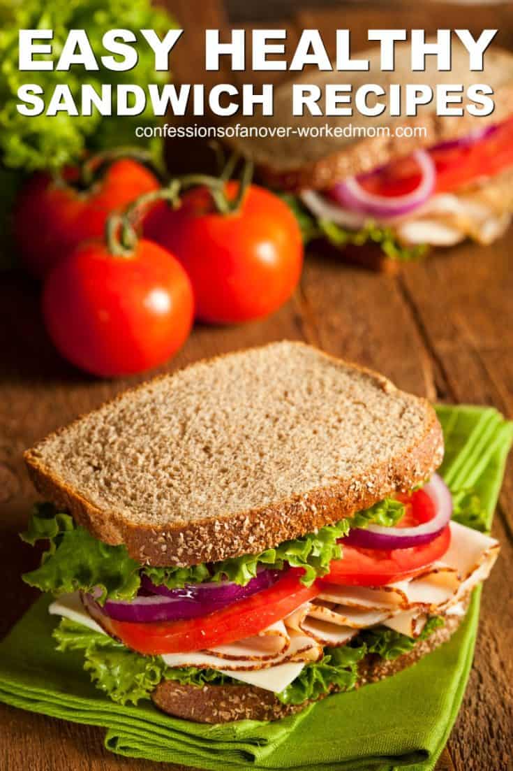 Heart Healthy Sandwich Ideas | Confessions of an Overworked Mom