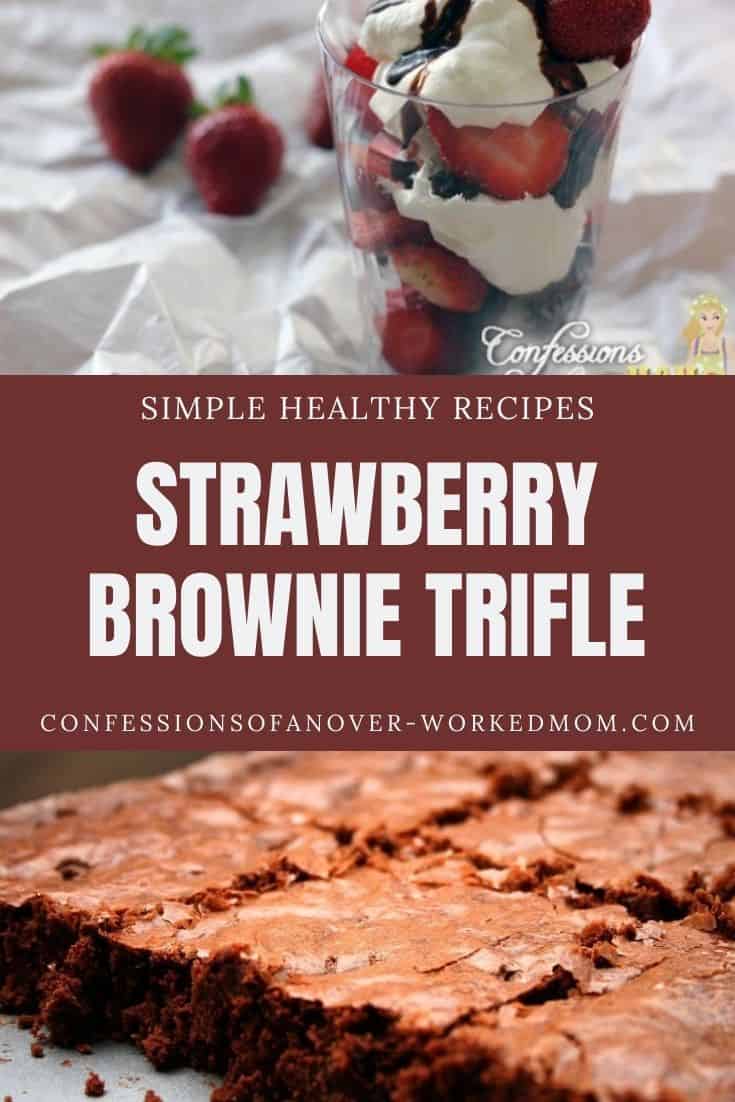 You are going to love this strawberry brownie trifle recipe! If you're looking for a Valentines Trifle recipe, try this simple dessert today. 