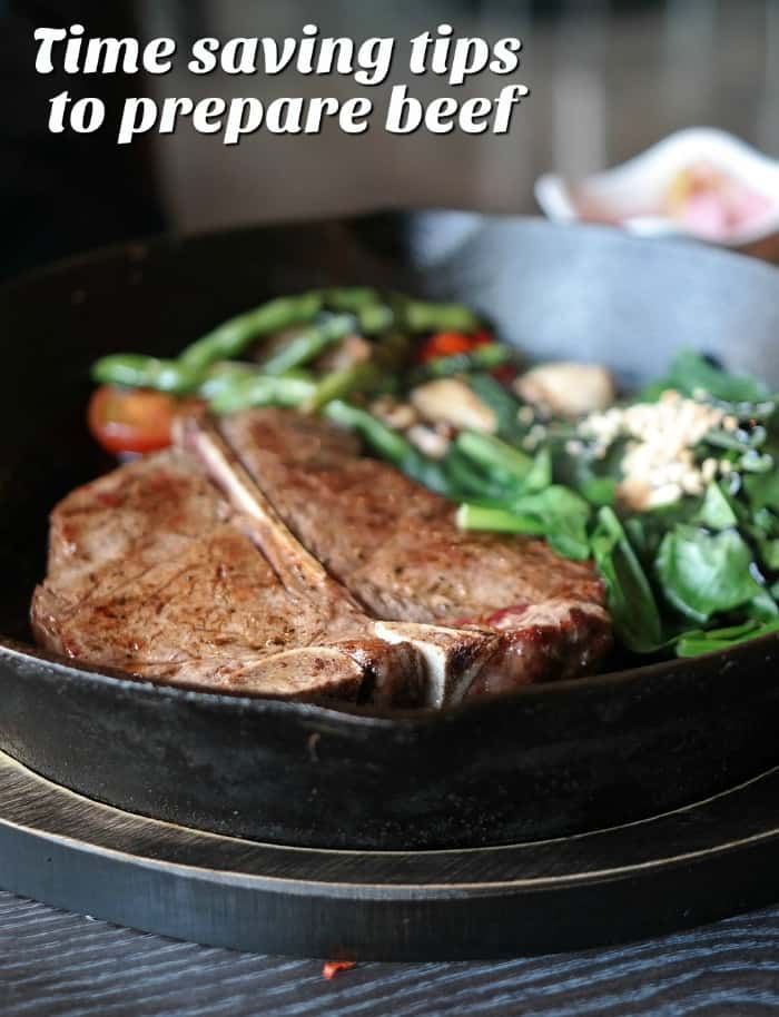 Time saving tips for preparing beef