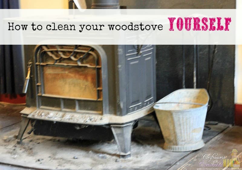 How to clean a woodstove