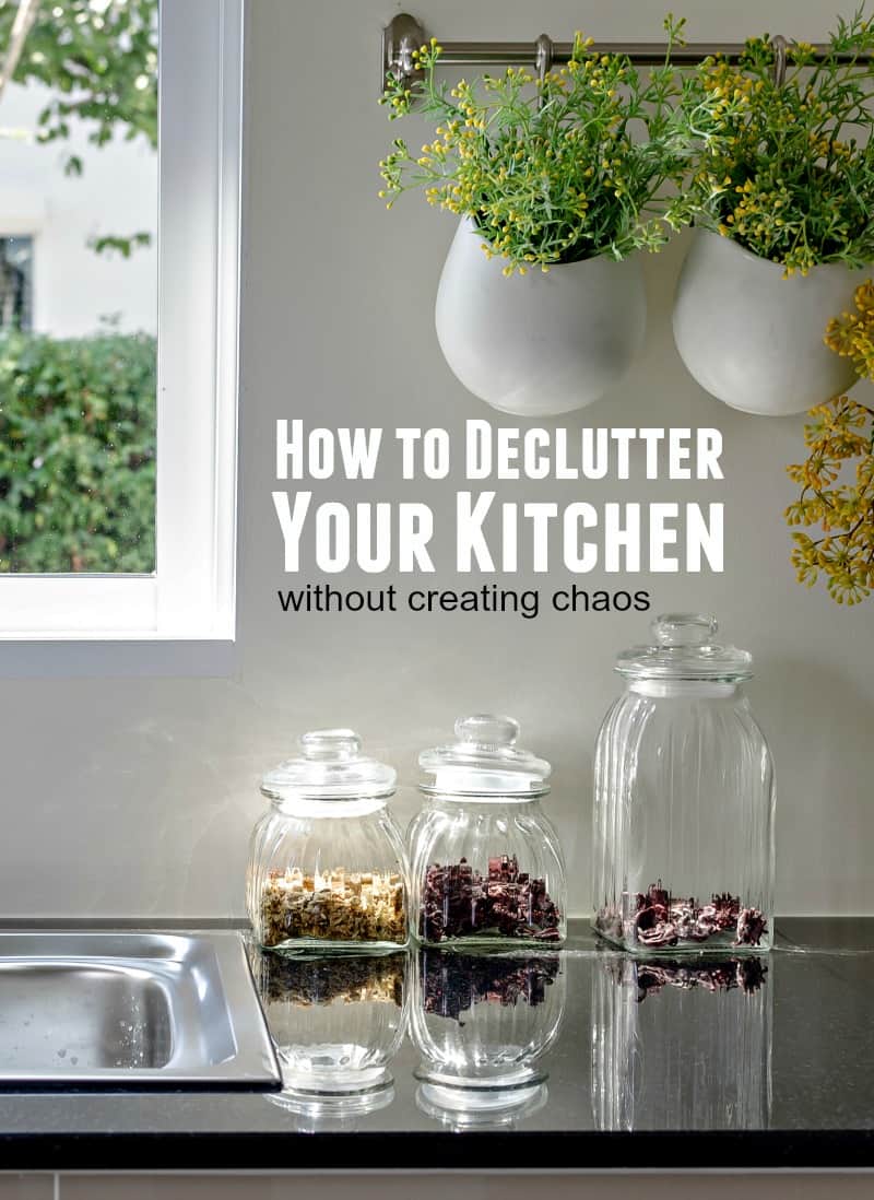 How to Declutter Your Kitchen Without Creating Chaos