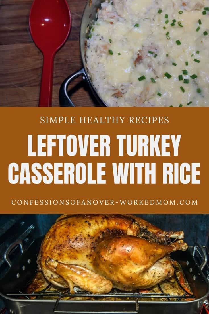 This leftover turkey casserole with rice is perfect to use up your Thanksgiving turkey! Try this creamy rice and turkey casserole today.