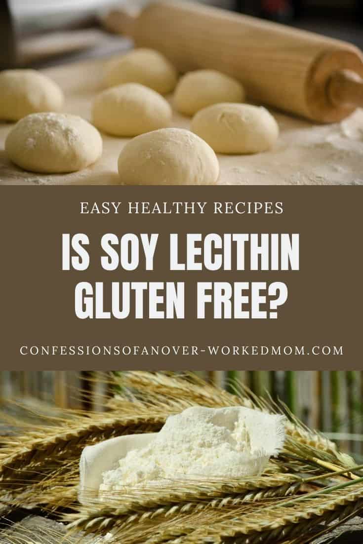 Is soy lecithin gluten free? I've been looking for a lecithin bread recipe my daughter would like. Is soy lethicin gluten free? Find out here.