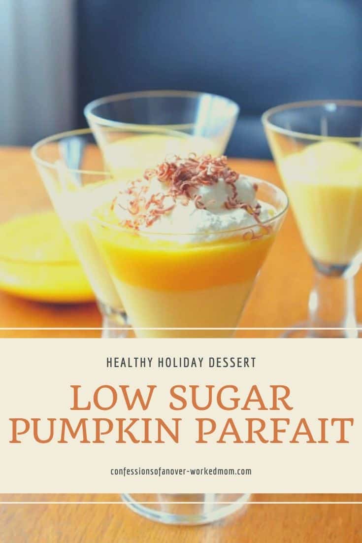 Healthy Holiday Desserts: Pumpkin Parfait with Whipped Cream #lowsugar #healthydessert #Diabetic
