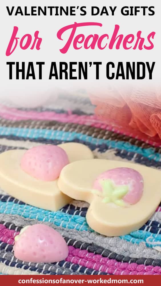 Looking for non candy Valentine gifts for teachers? Check out these easy Valentine treats for teachers on your list this year.