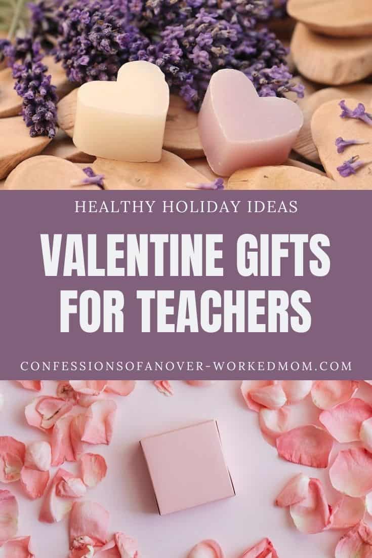 Looking for non candy Valentine gifts for teachers? Check out these easy Valentine treats for teachers on your list this year.