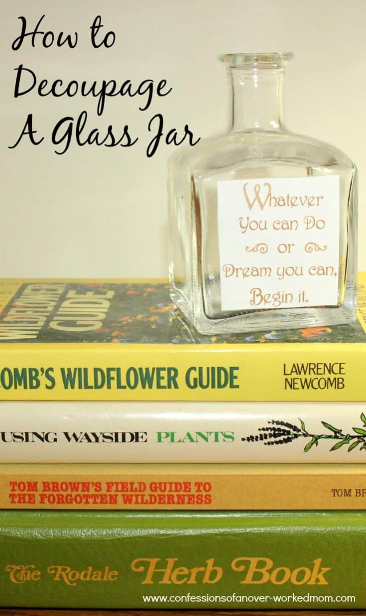 How to decoupage a glass jar