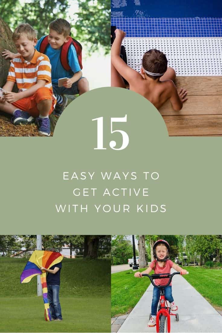 15 Easy Ways to Get Active with your Kids as a Family