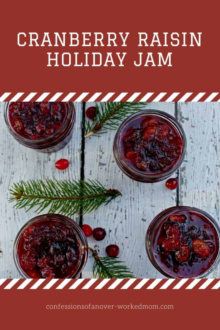 Cranberry raisin holiday jam recipe