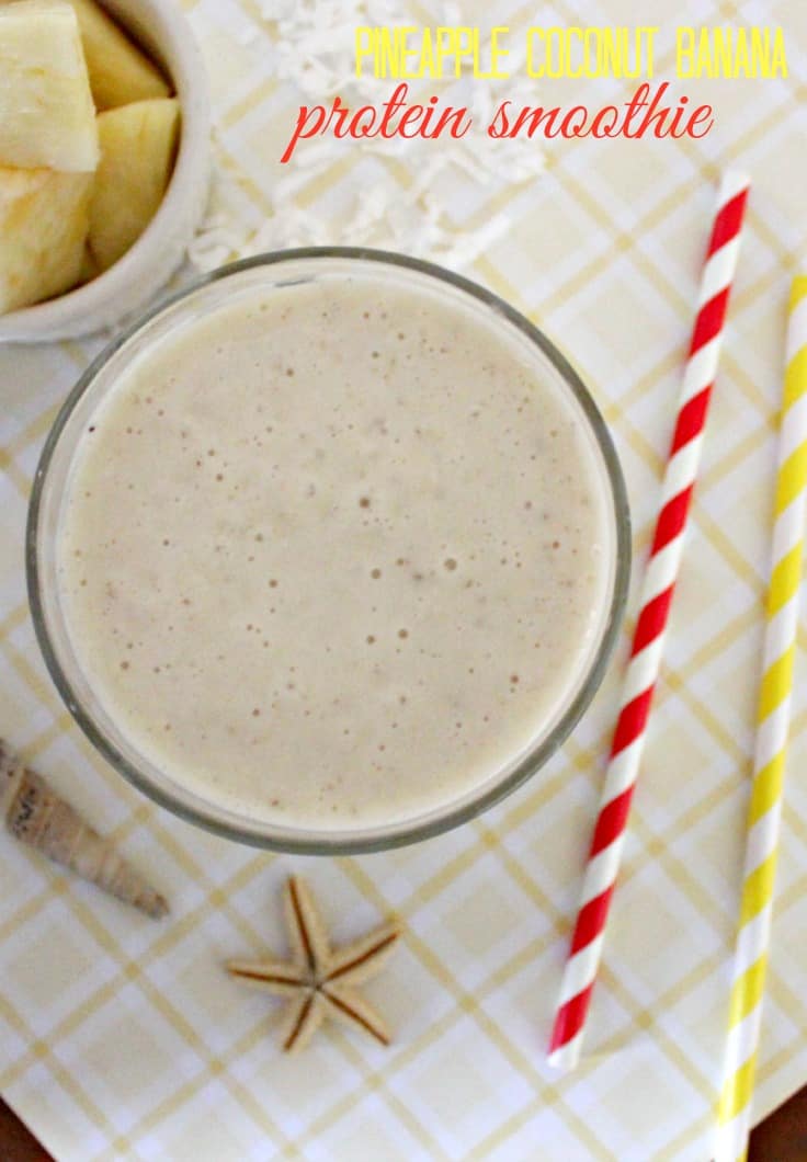 Pineapple Coconut Banana Tropical Protein Smoothie Recipe