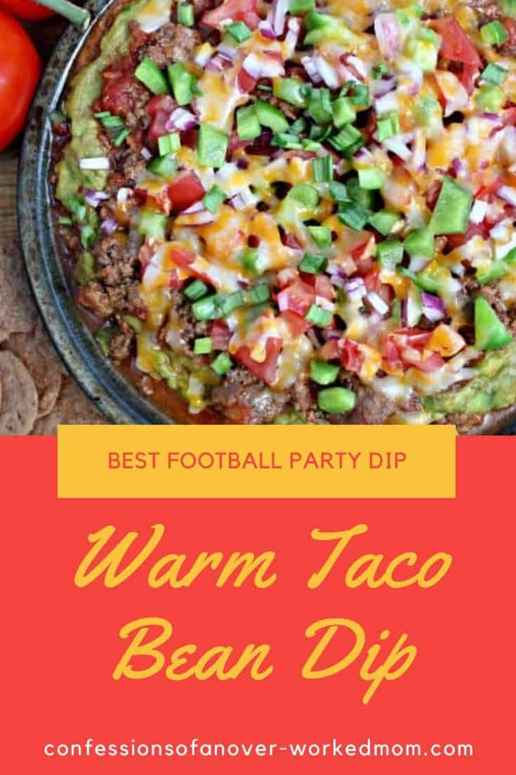 Warm taco dip with refried beans
