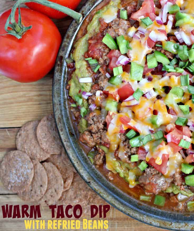 Warm Taco Dip with Refried Beans
