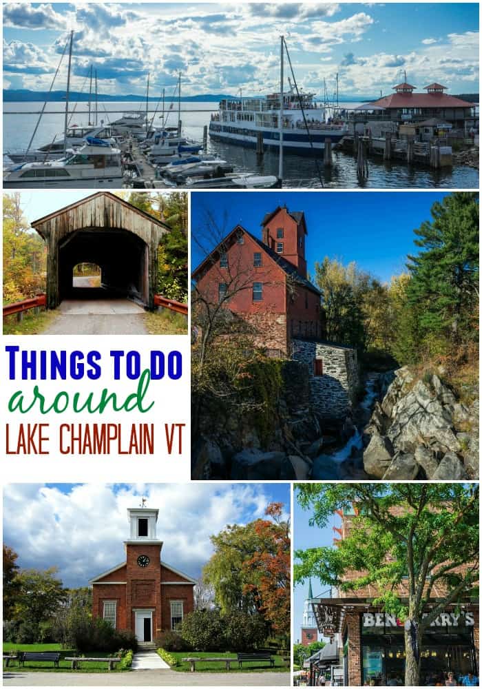 Things to do around Lake Champlain Vermont