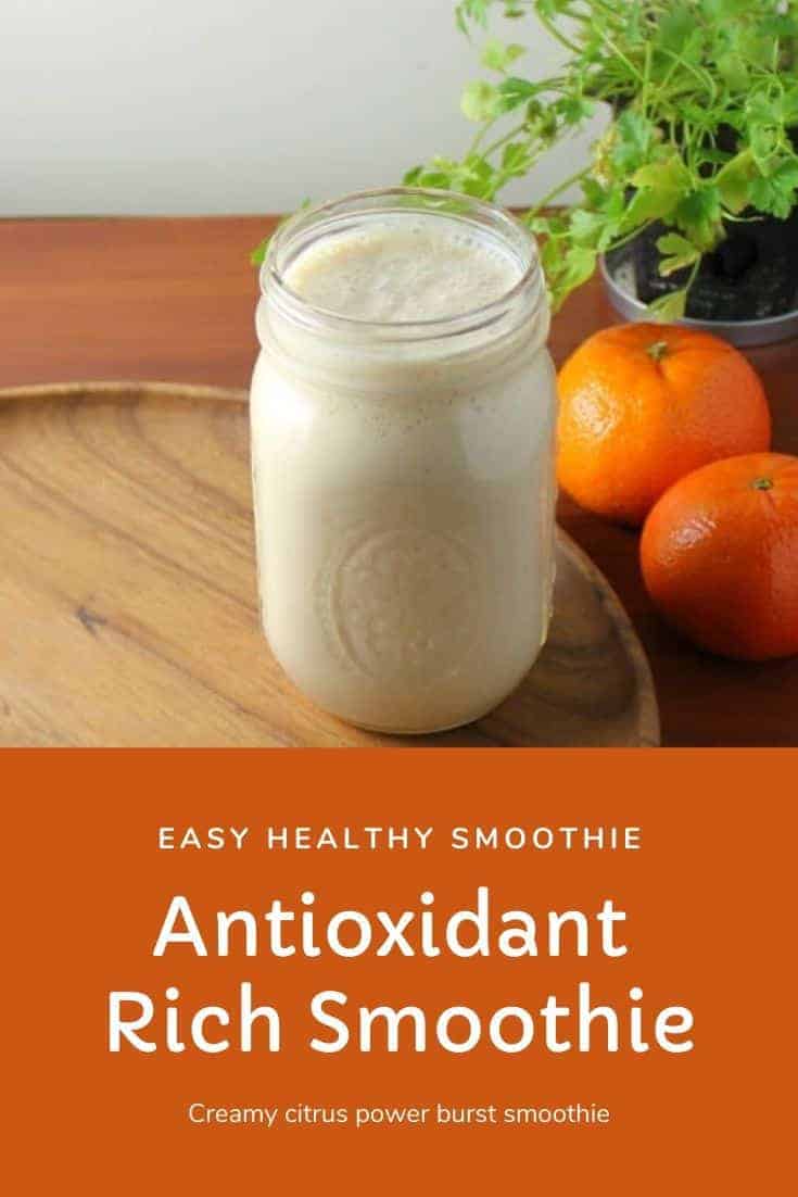 How to Make an Antioxidant Rich Smoothie with Citrus