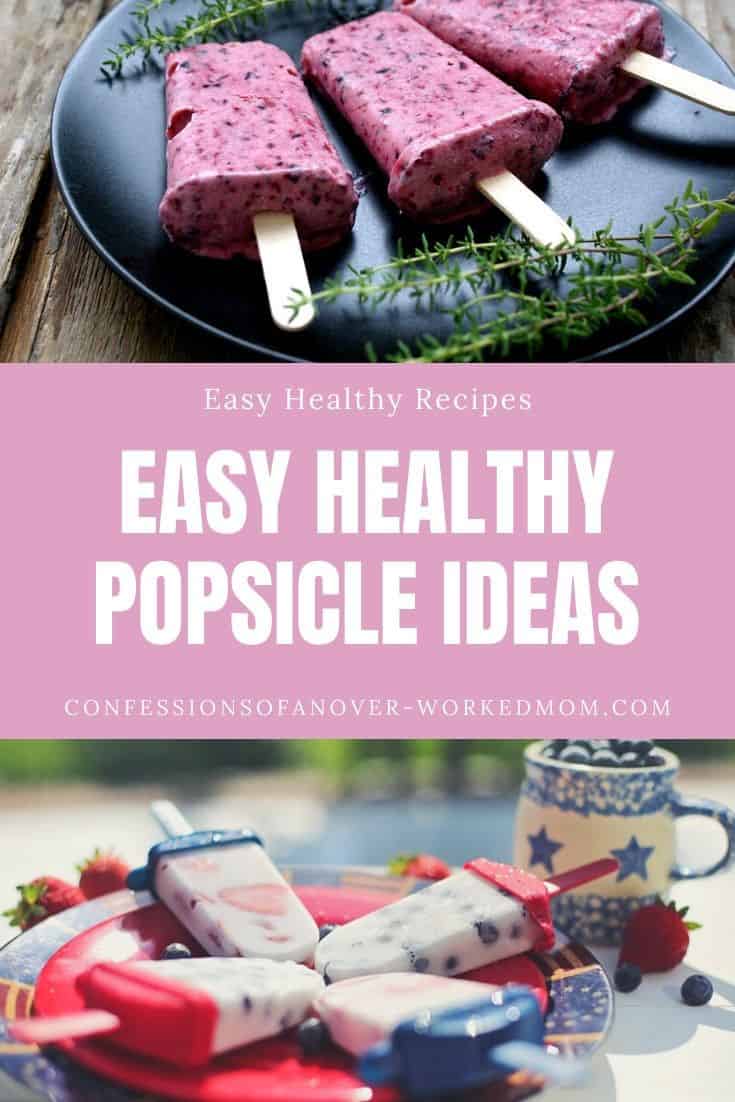 How to Make a Healthy Popsicle Recipe