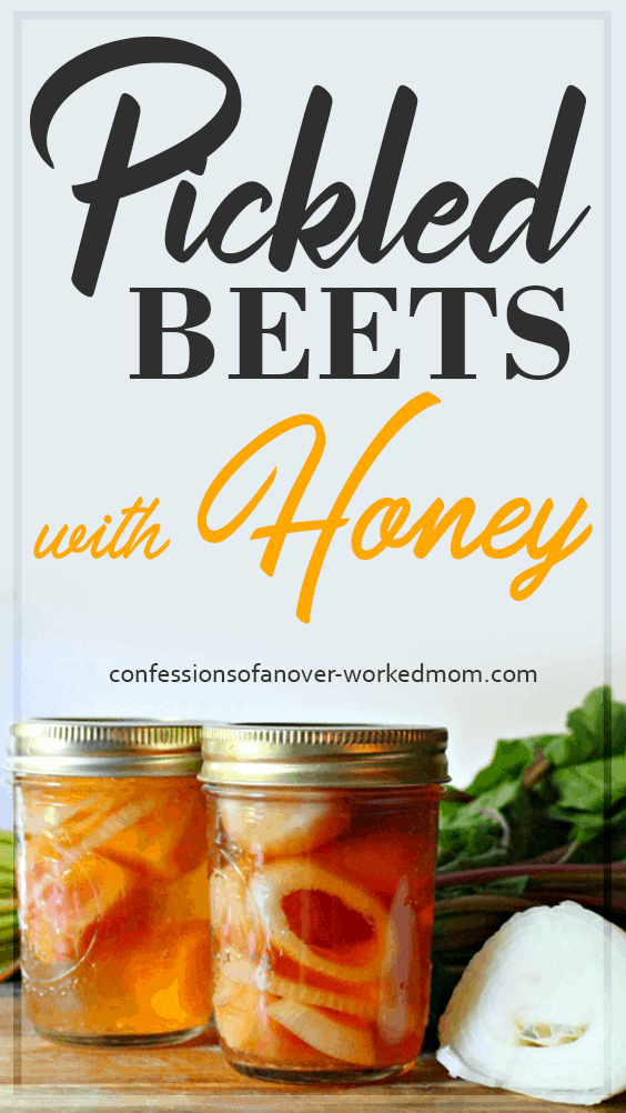 How to Make Pickled Beets With Honey [Easy Canning Recipe]