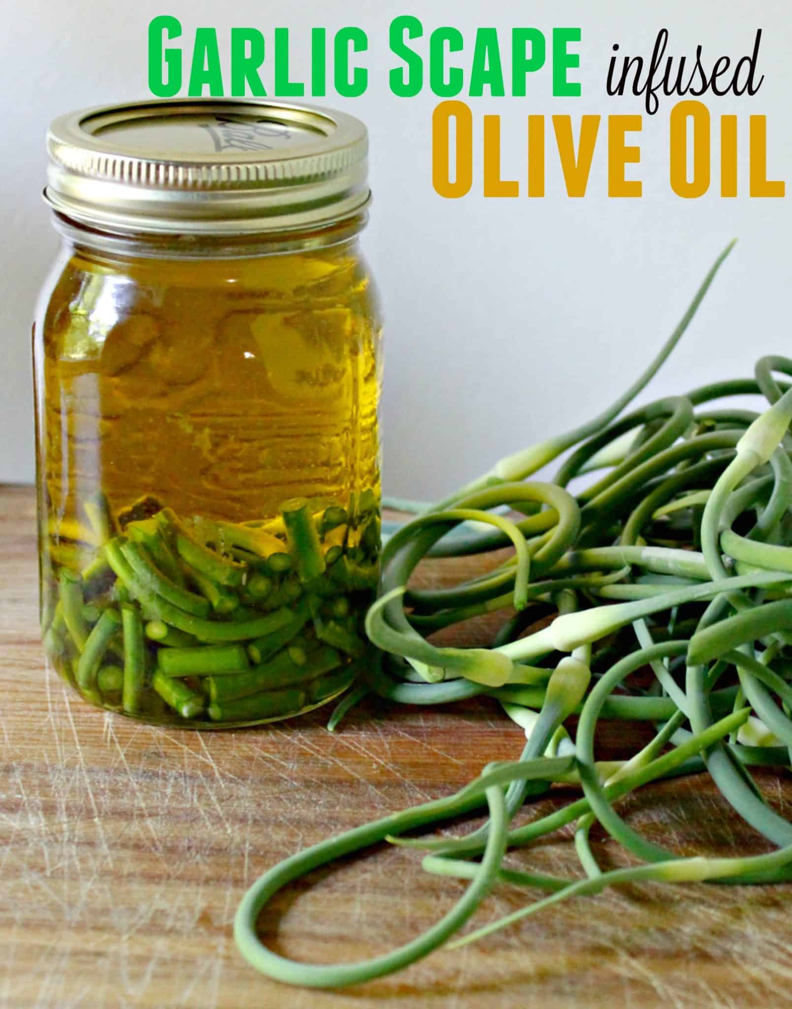 How to preserve garlic scapes - Garlic scape infused olive oil