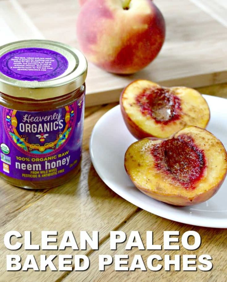 How to Make Paleo Baked Peaches