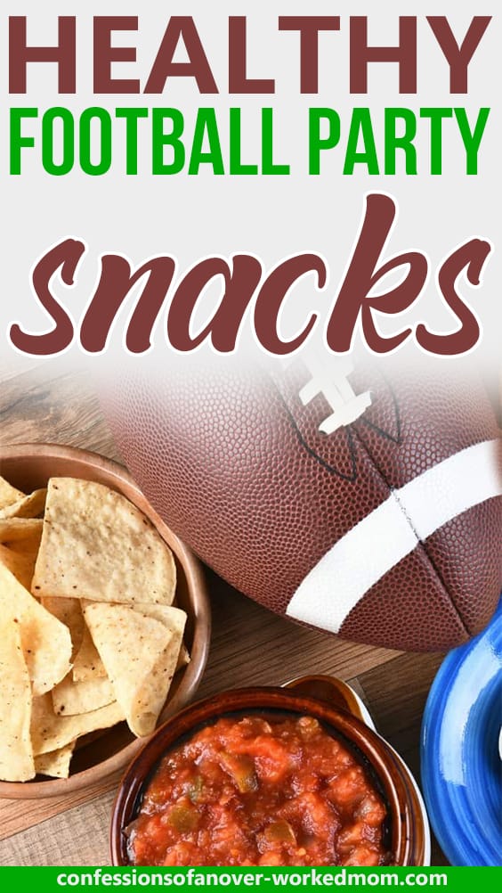 Healthy Football Party Snacks for Your Big Game Party
