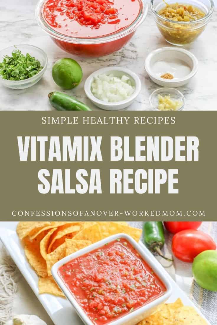 Vitamix Salsa Recipe For Your Blender With Cilantro