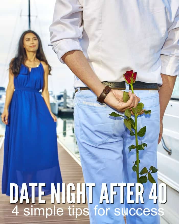 Date Night After 40: 4 Simple Tips to Get Ready 