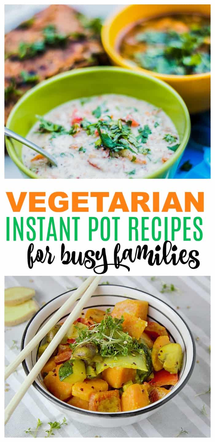 Vegetarian Instant Pot Recipes for Busy Weekday Meals