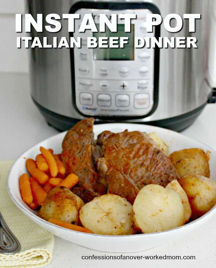 Instant Pot Italian Beef Dinner in Less Than an Hour