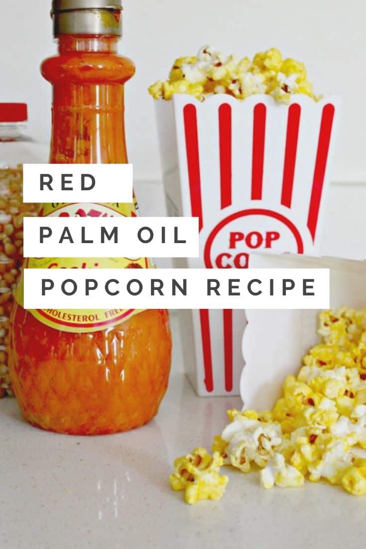 Vegan buttery popcorn - Red palm oil popcorn recipe #recipe #popcorn #redpalmoil #vegan