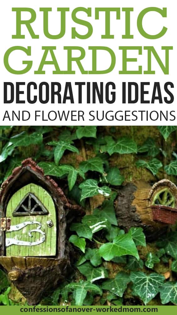 Rustic Garden Decorating Ideas and Flower Suggestions