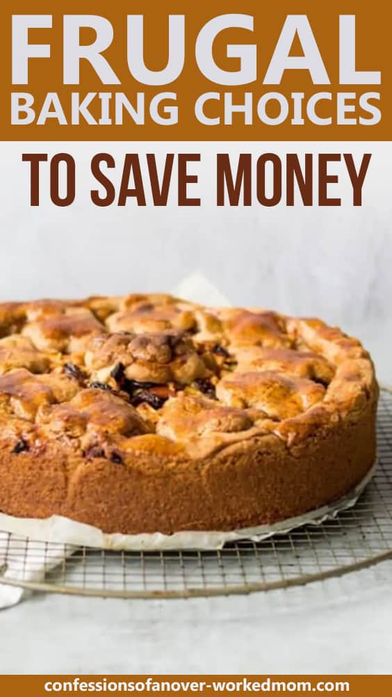 Frugal Baking Choices to Save Money