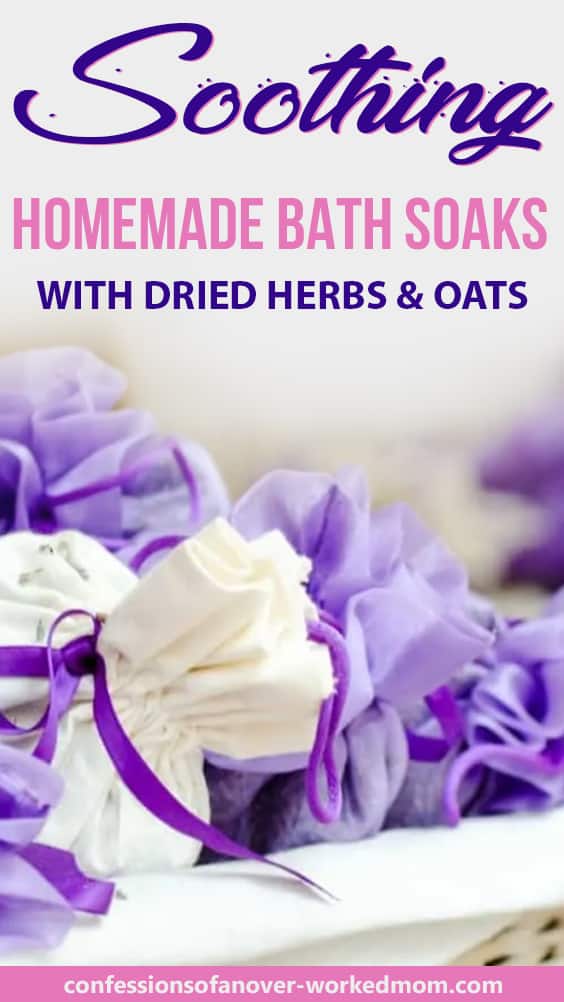 Homemade Bath Soaks With Dried Herbs & Oats