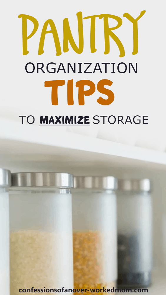 Pantry Organization Tips To Maximize Storage
