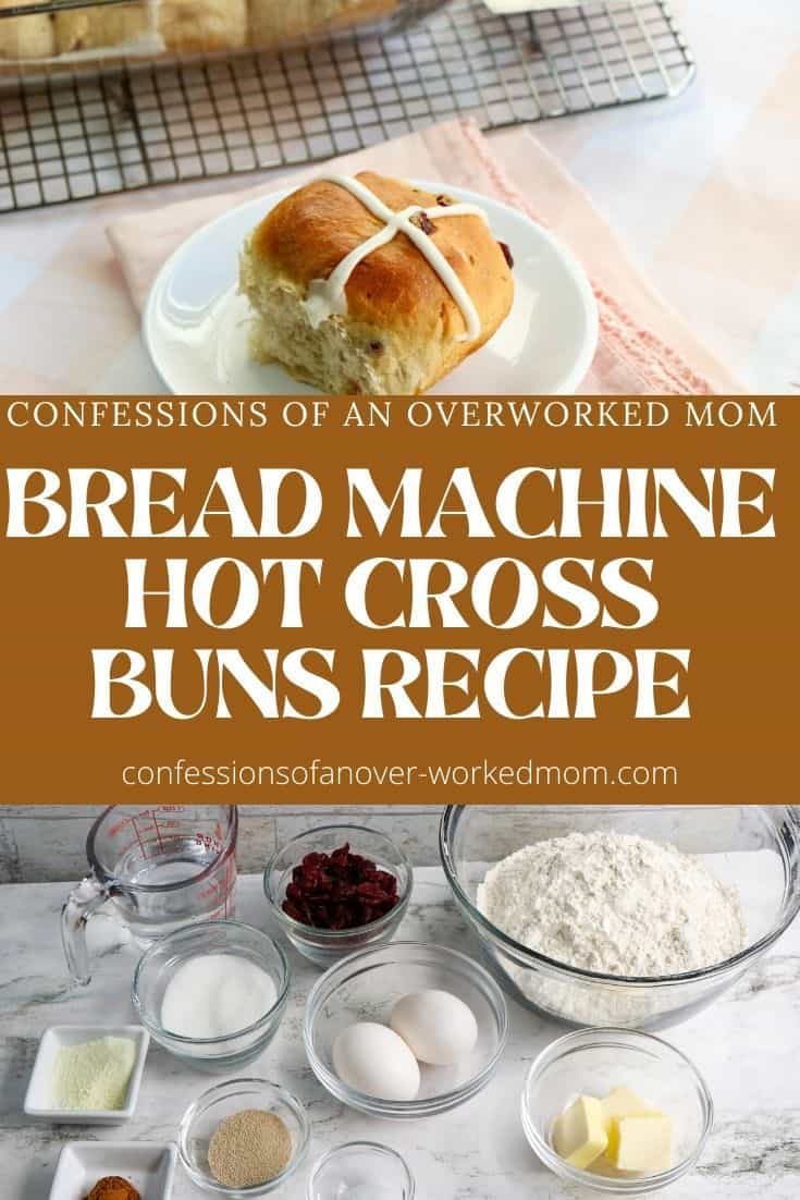 Bread Machine Hot Cross Buns Recipe