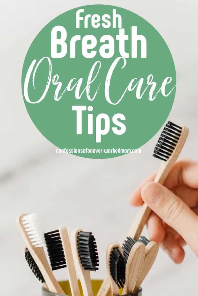 Looking for fresh breath oral care tips? Check out these suggestions to handle bad breath and learn more about good oral hygiene.
