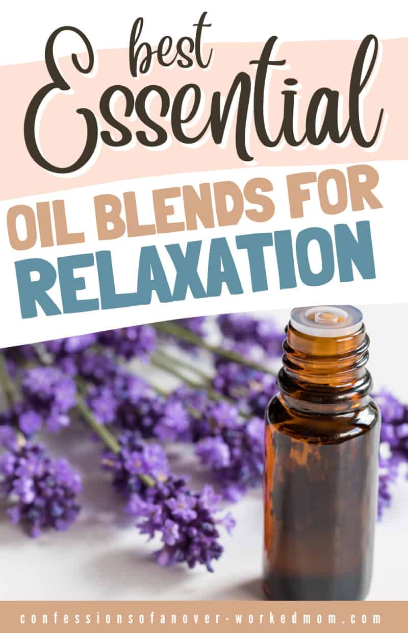 These essential oil blends for relaxation work great in your essential oil diffuser or your homemade beauty products. Try them today.