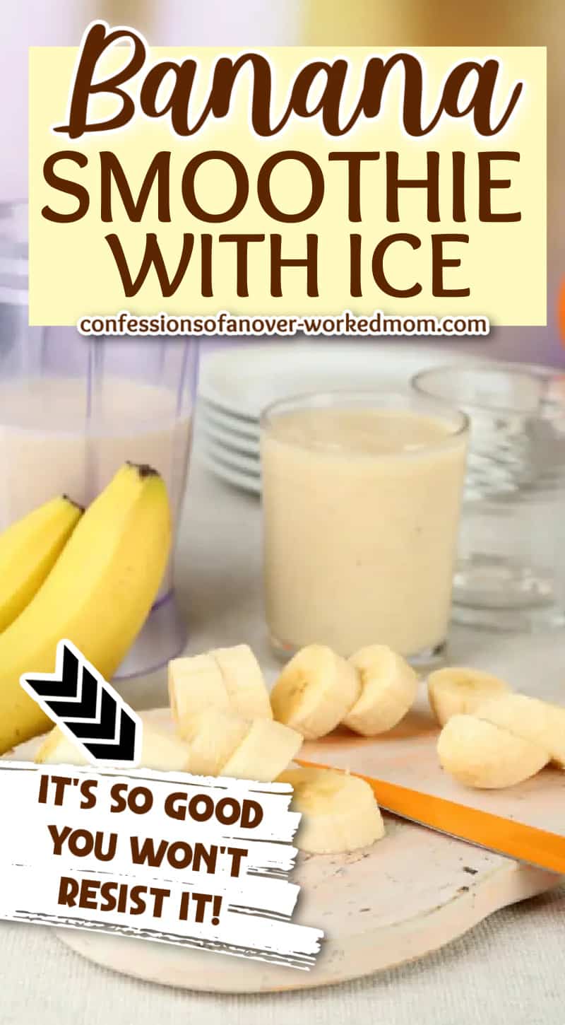 This banana smoothie with ice is my favorite way to make a banana smoothie without milk. Try this easy recipe for my favorite refreshing drink.