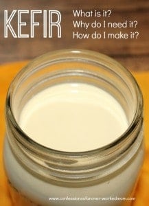 What is Kefir and How Do I Make It?